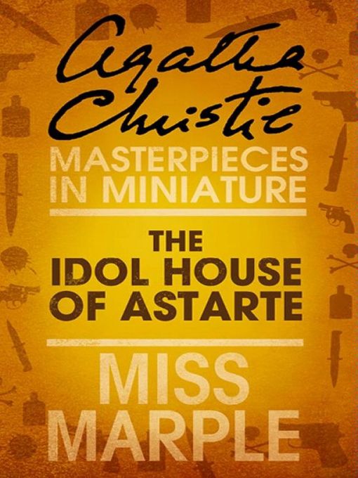 Cover image for The Idol House of Astarte